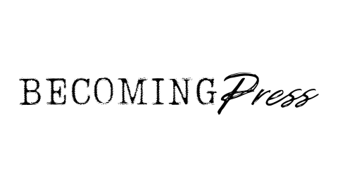 Becoming press